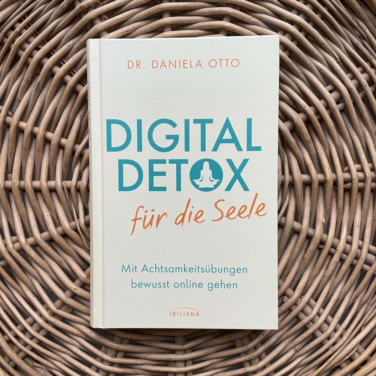 Buch von Daniela Otto – Digital Detox für die Seele