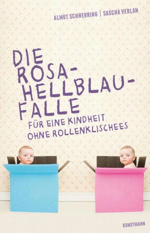 Buch von Almut Schnerring, Sascha Verlan – Die Rosa-Hellblau-Falle