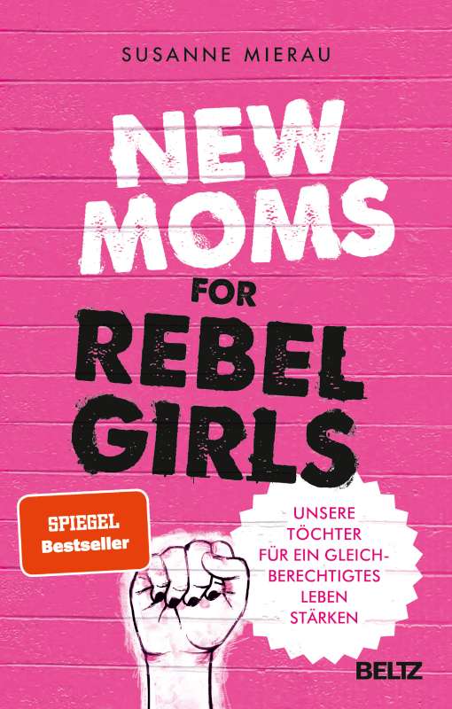 Buch von Susanne Mierau – New Moms for Rebel Girls